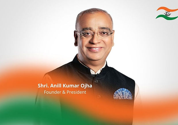 Shri. Anill Kumar Ojha Founder & Preside
